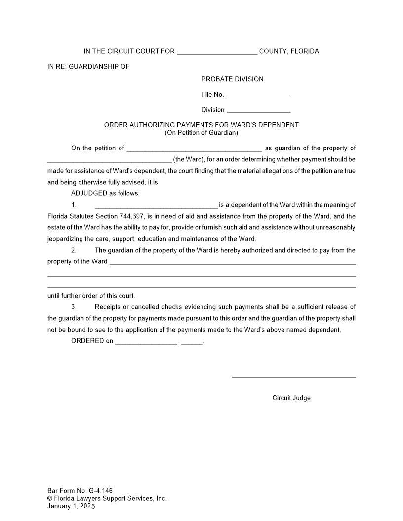 Order Authorizing Payments For Wards Dependent On Petition Of Guardian {G-4.146} | Pdf Fpdf Doc Docx | FLSSI Guardianship