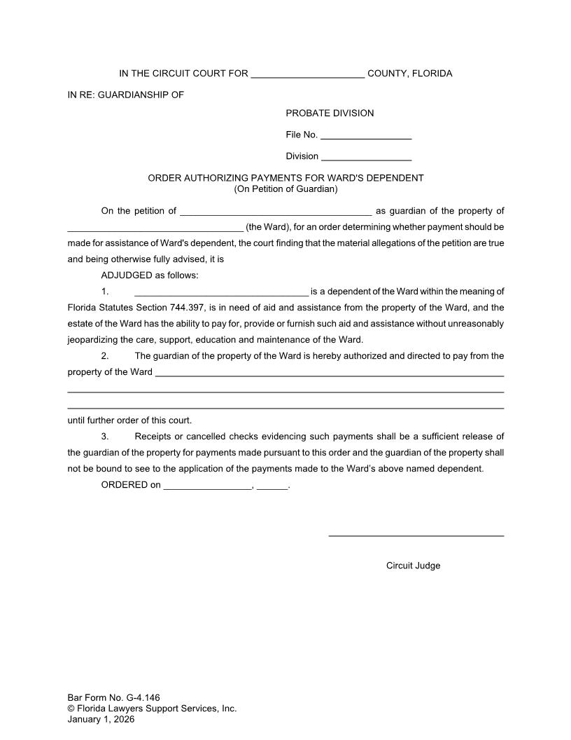 Order Authorizing Payments For Wards Dependent On Petition Of Guardian {G-4.146} | Pdf Fpdf Doc Docx | FLSSI Guardianship