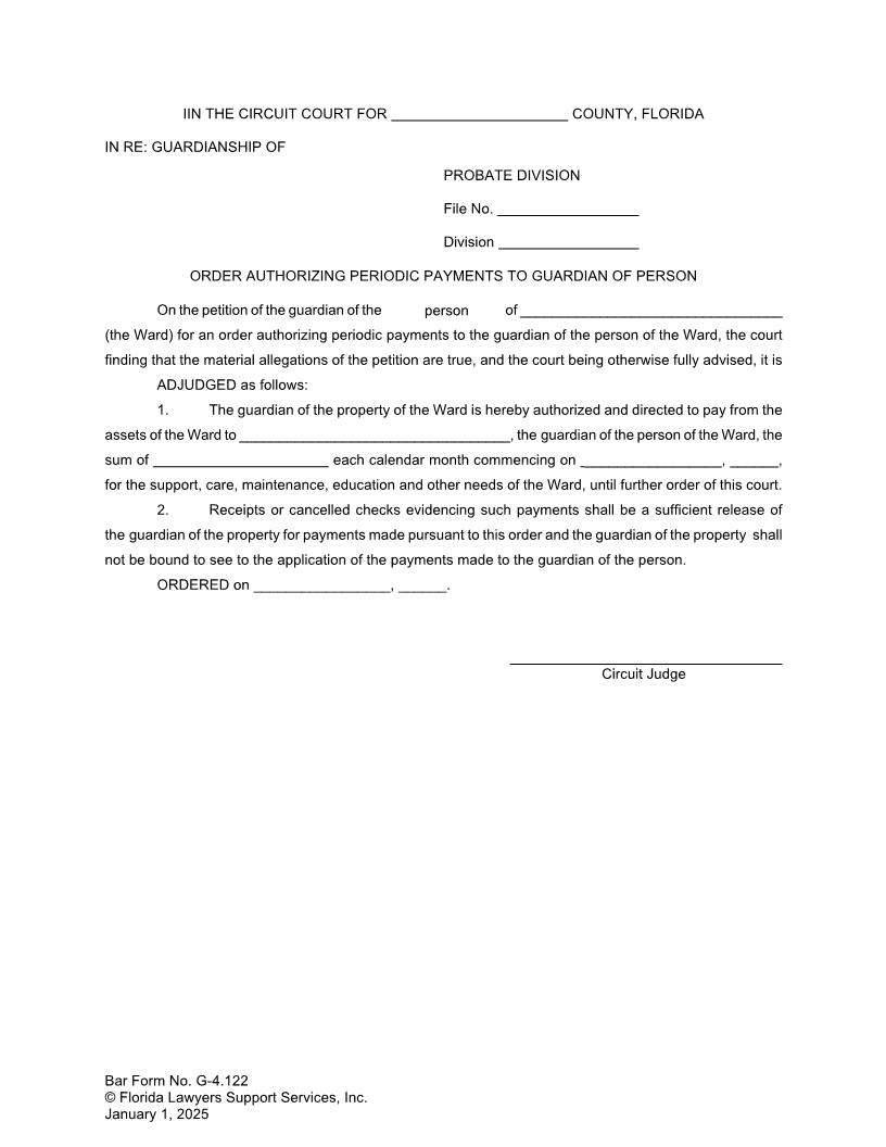 Order Authorizing Periodic Payments To Guardian Of Person {G-4.122} | Pdf Fpdf Doc Docx | FLSSI Guardianship