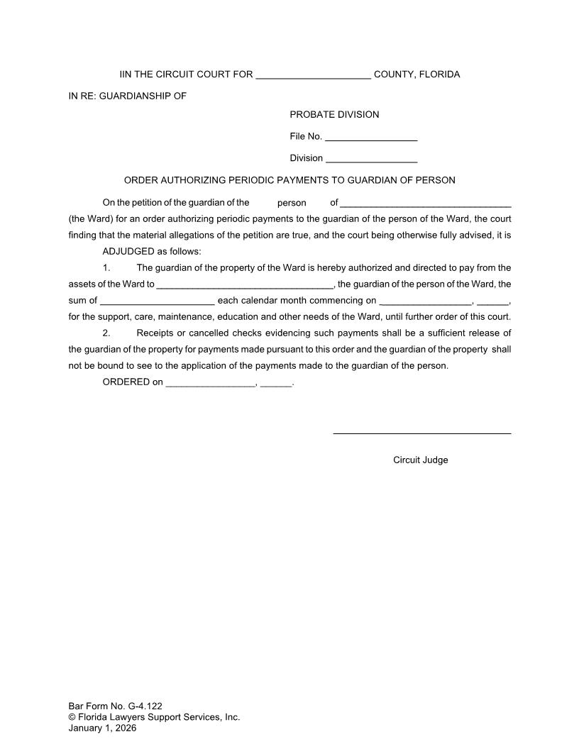 Order Authorizing Periodic Payments To Guardian Of Person {G-4.122} | Pdf Fpdf Doc Docx | FLSSI Guardianship