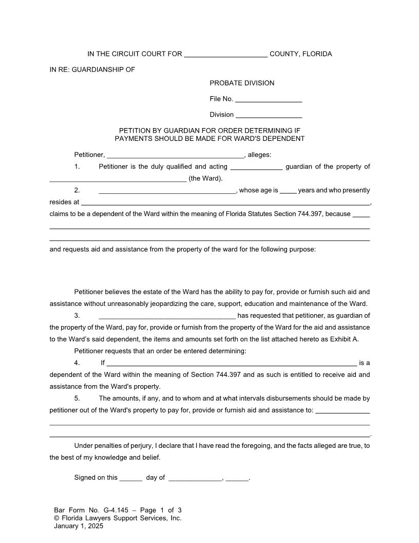 Petition By Guardian For Order Whether Payments Made For Wards Dependent {G-4.145} | Pdf Fpdf Doc Docx | FLSSI Guardianship