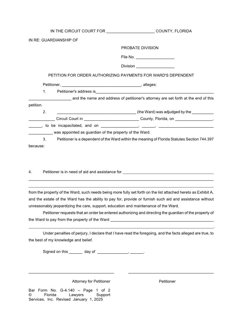 Petition For Order Authorizing Payments For Wards Dependent {G-4.140} | Pdf Fpdf Doc Docx | FLSSI Guardianship