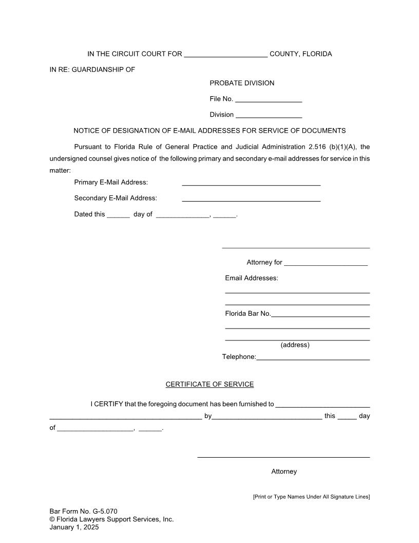 Notice Of Designation E-mail Addresses For Service Of Documents {G-5.070} | Pdf Fpdf Doc Docx | FLSSI Guardianship
