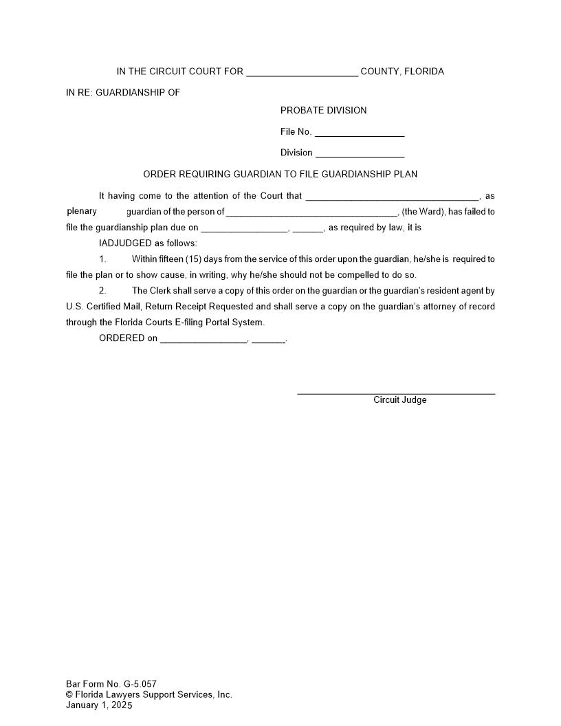 Order Requiring Guardian To File Guardianship Plan {G-5.057} | Pdf Fpdf Doc Docx | FLSSI Guardianship