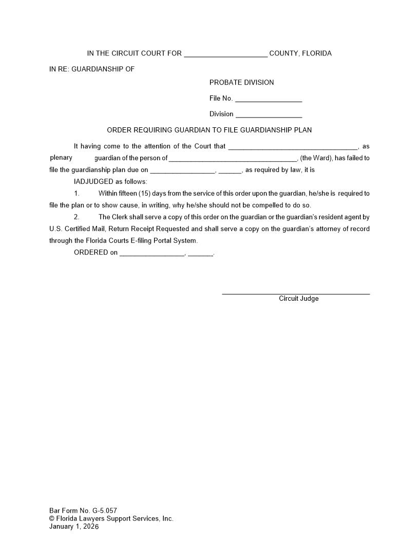 Order Requiring Guardian To File Guardianship Plan {G-5.057} | Pdf Fpdf Doc Docx | FLSSI Guardianship