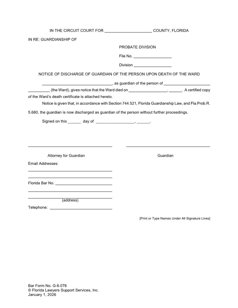 Notice Of Discharge Of Guardian Of Person Upon Death Of Ward {G-6.076} | Pdf Fpdf Doc Docx | FLSSI Guardianship