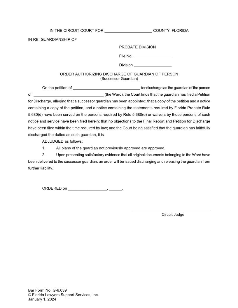 Order Authorizing Discharge Of Guardian Of Person (Successor Guardian) {G-6.039} | Pdf Fpdf Docx | FLSSI Guardianship