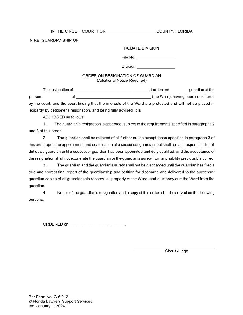 Order On Resignation Of Guardian (Additional Notice Required) {G-6.012} | Pdf Fpdf Doc Docx | FLSSI Guardianship