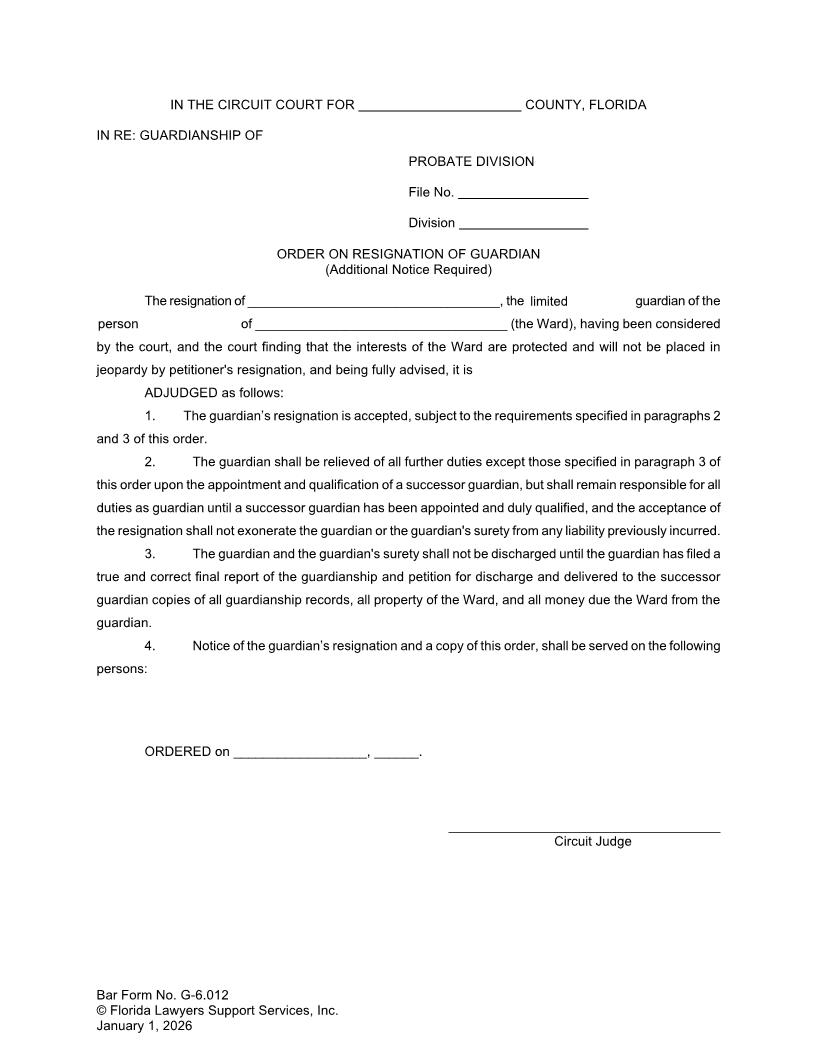 Order On Resignation Of Guardian (Additional Notice Required) {G-6.012} | Pdf Fpdf Doc Docx | FLSSI Guardianship