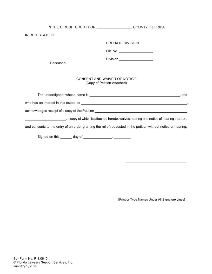 Consent And Waiver Of Notice Copy Of Petition Attached {P-1.0610} | Pdf Fpdf Doc Docx | FLSSI Probate