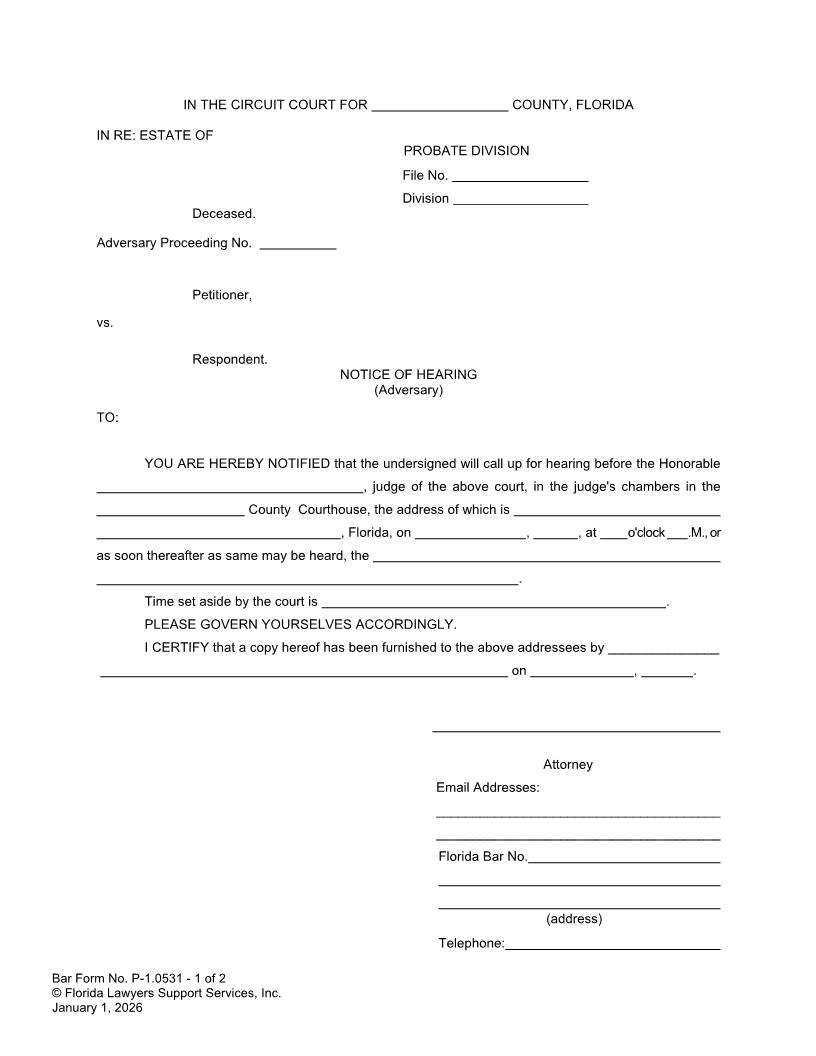 Notice Of Hearing Adversary {P-1.0531} | Pdf Fpdf Doc Docx | FLSSI Probate