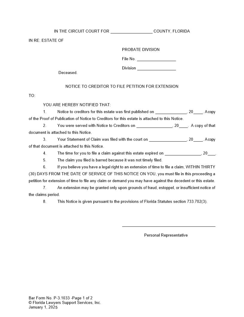 Notice To Creditor To File Petition For Extension {P-3.1033} | Pdf Fpdf Doc Docx | FLSSI Probate