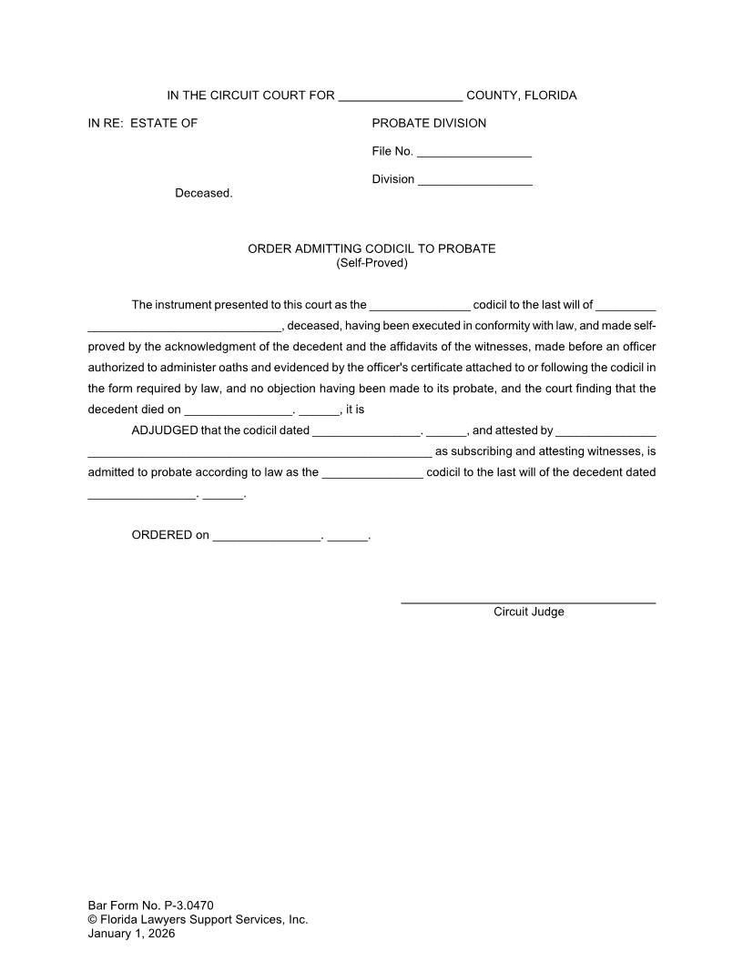 Order Admitting Codicil To Probate Self Proved {P-3.0470} | Pdf Fpdf Doc Docx | FLSSI Probate