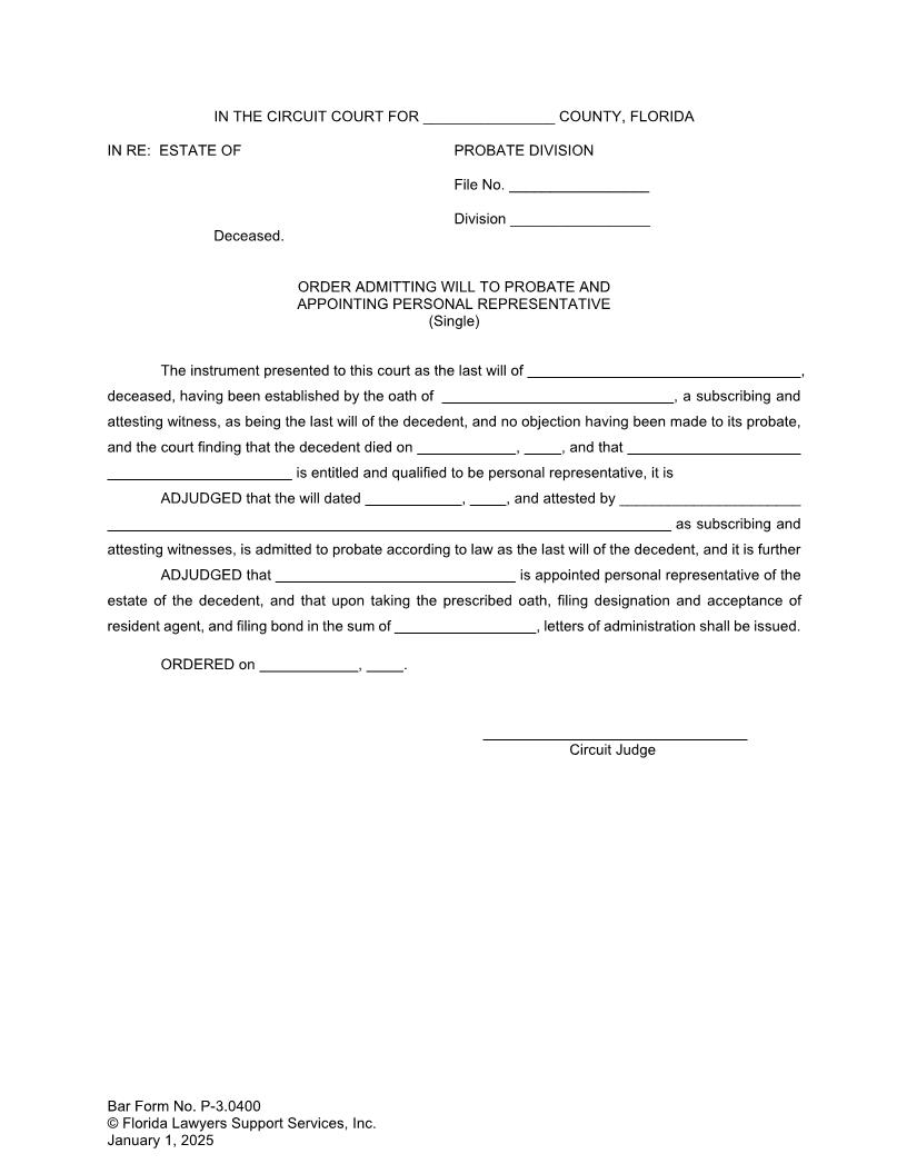 Order Admitting Will To Probate And Appointing Personal Representative Single {P-3.0400} | Pdf Fpdf Doc Docx | FLSSI Probate