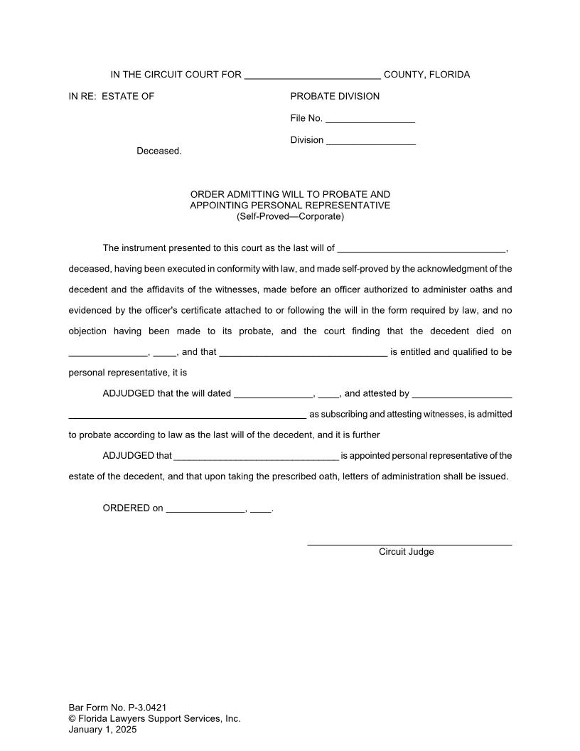 Order Admitting Will To Probate Appointing PR (Self-Proved Corporate) {P-3.0421} | Pdf Fpdf Docx | FLSSI Probate