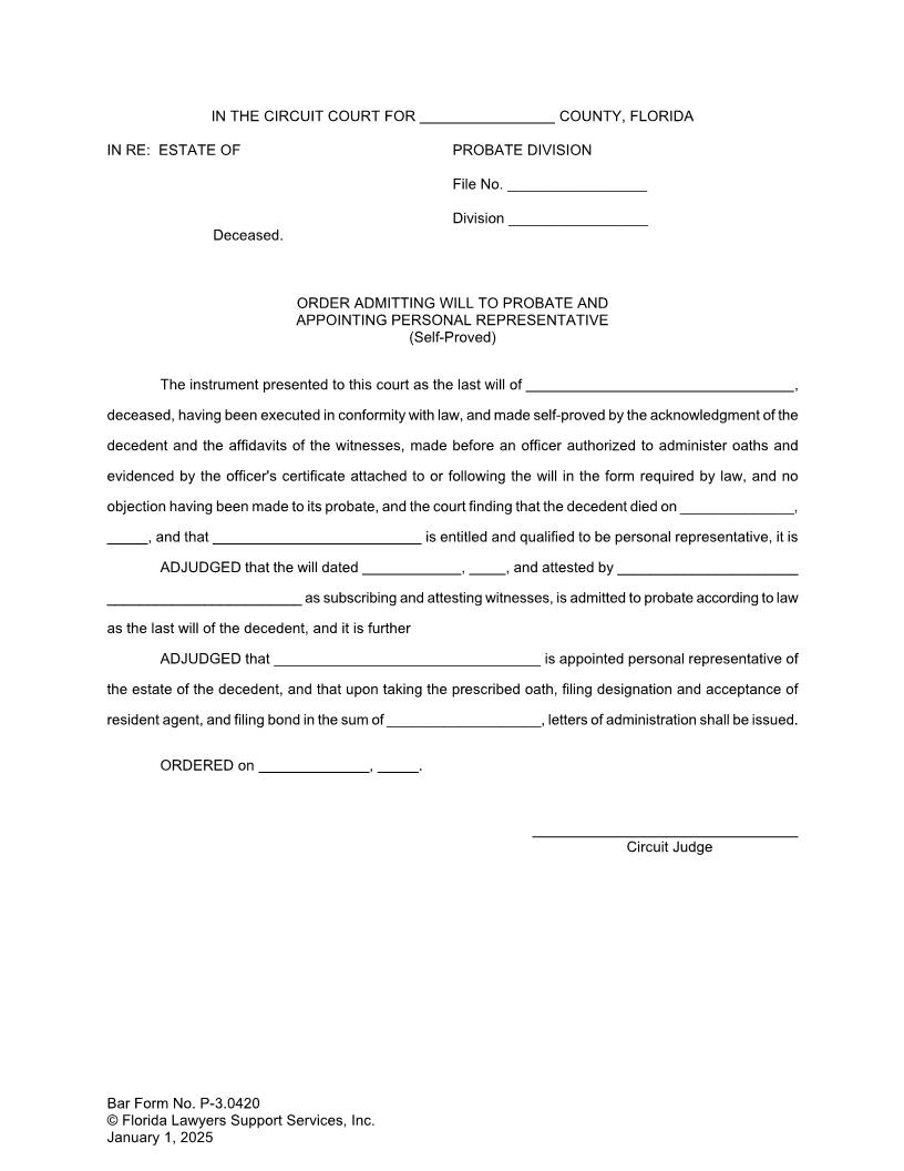Order Admitting Will To Probate Appointing Personal Representative (Self-Proved) {P-3.0420} | Pdf Fpdf Docx | FLSSI Probate