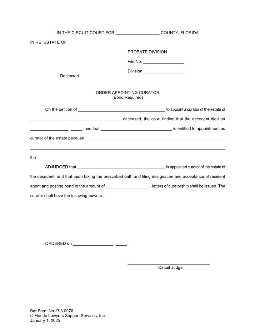 Order Appointing Curator (Bond Required) {P-3.0070} | Pdf Fpdf Doc Docx | FLSSI Probate