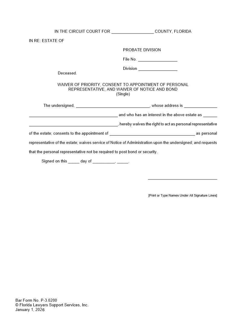 Waiver Of Priority Consent To Appointment Of PR Waiver Of Notice Bond {P-3.0200} | Pdf Fpdf Docx | FLSSI Probate