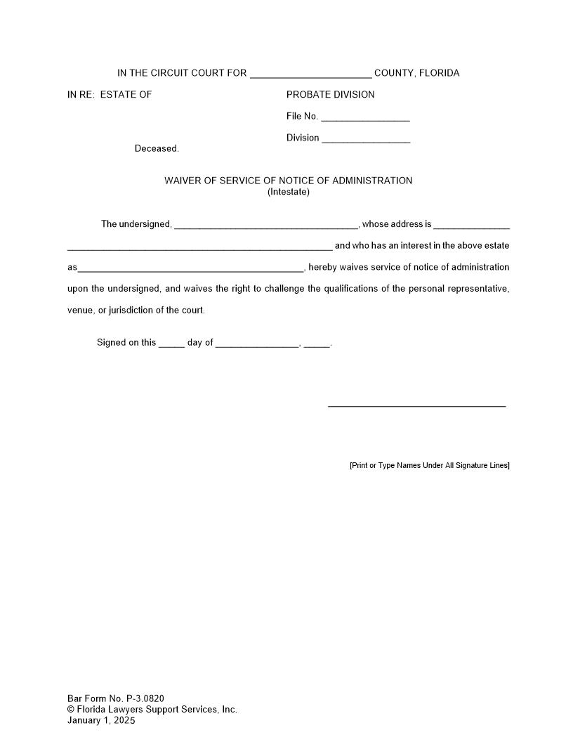 Waiver Of Service Of Notice Of Administration Intestate {P-3.0820} | Pdf Fpdf Doc Docx | FLSSI Probate