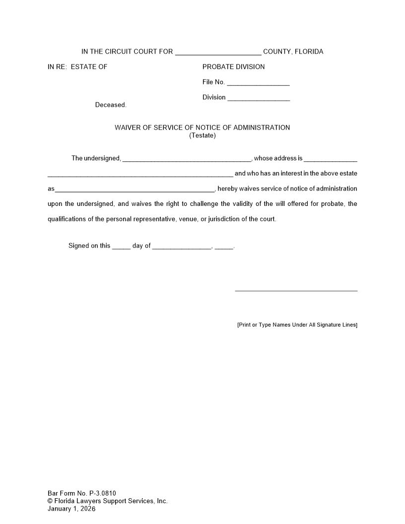 Waiver Of Service Of Notice Of Administration Testate {P-3.0810} | Pdf Fpdf Doc Docx | FLSSI Probate