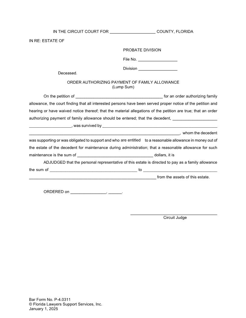 Order Authorizing Payment Of Family Allowance (Lump Sum) {P-4.0311} | Pdf Fpdf Doc Docx | FLSSI Probate