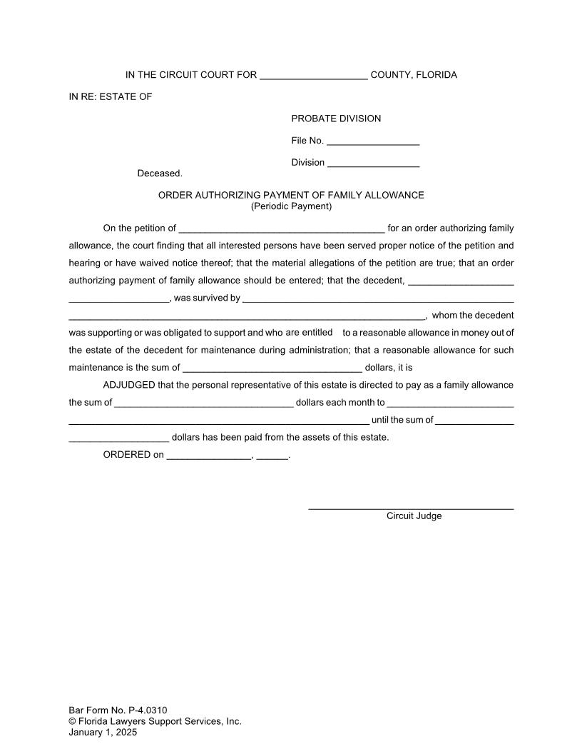 Order Authorizing Payment Of Family Allowance (Periodic Payment) {P-4.0310} | Pdf Fpdf Doc Docx | FLSSI Probate