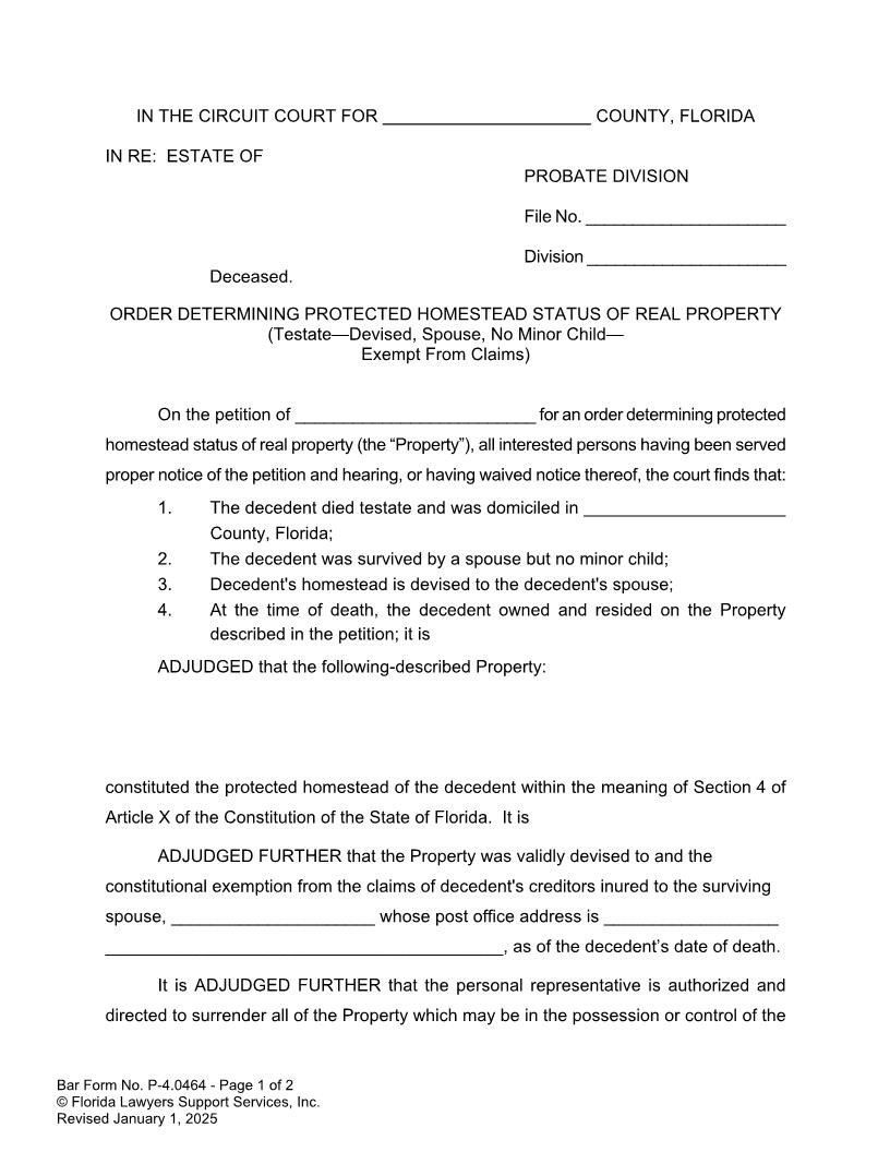 Order Determining Protected Homestead Status Testate Devised Spouse No Child Exempt {P-4.0464} | Pdf Fpdf Doc Docx | FLSSI Probate
