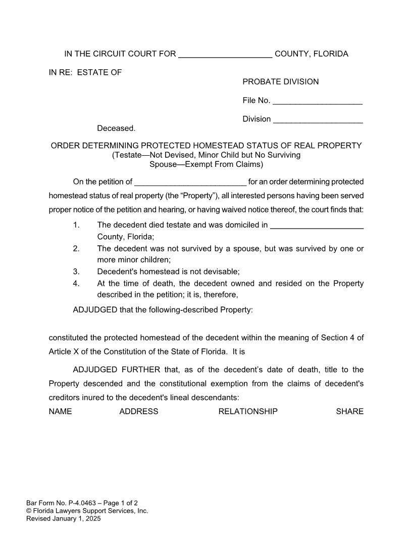 Order Determining Protected Homestead Status Testate Not Devised Minor Child No Spouse Exempt {P-4.0463} | Pdf Fpdf Doc Docx | FLSSI Probate