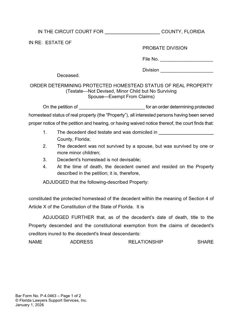 Order Determining Protected Homestead Status Testate Not Devised Minor Child No Spouse Exempt {P-4.0463} | Pdf Fpdf Doc Docx | FLSSI Probate