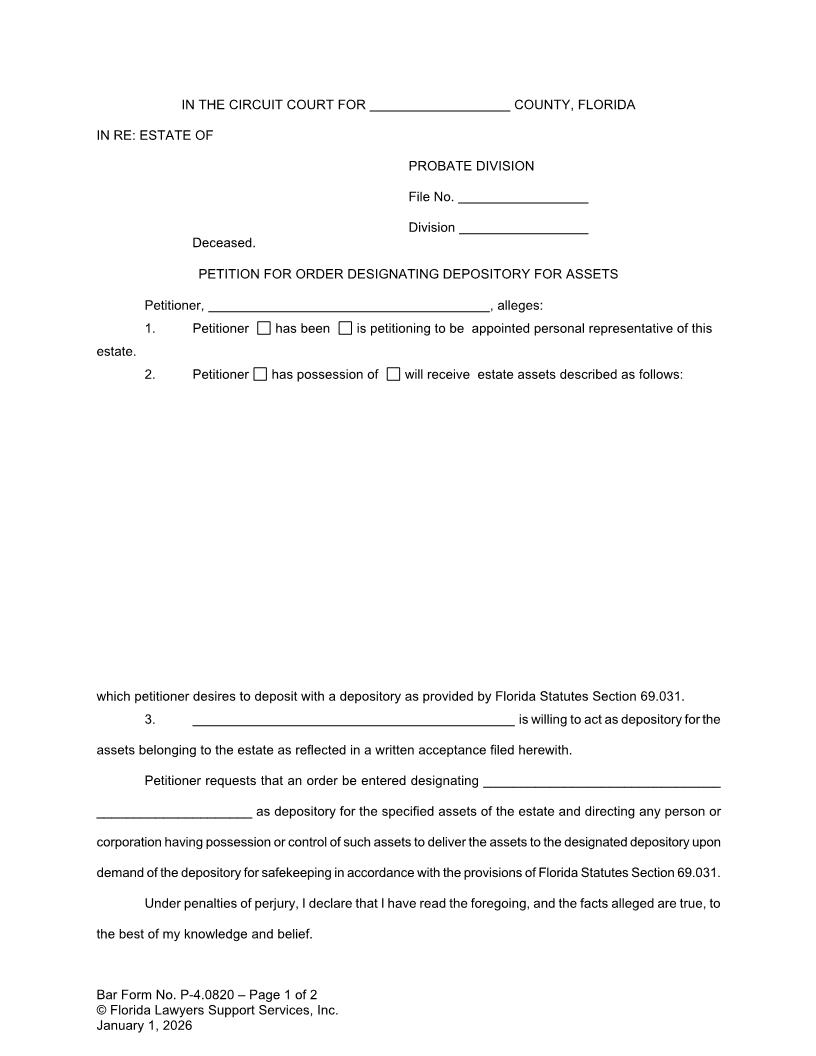 Petition For Order Designating Depository For Assets {P-4.0820} | Pdf Fpdf Doc Docx | FLSSI Probate
