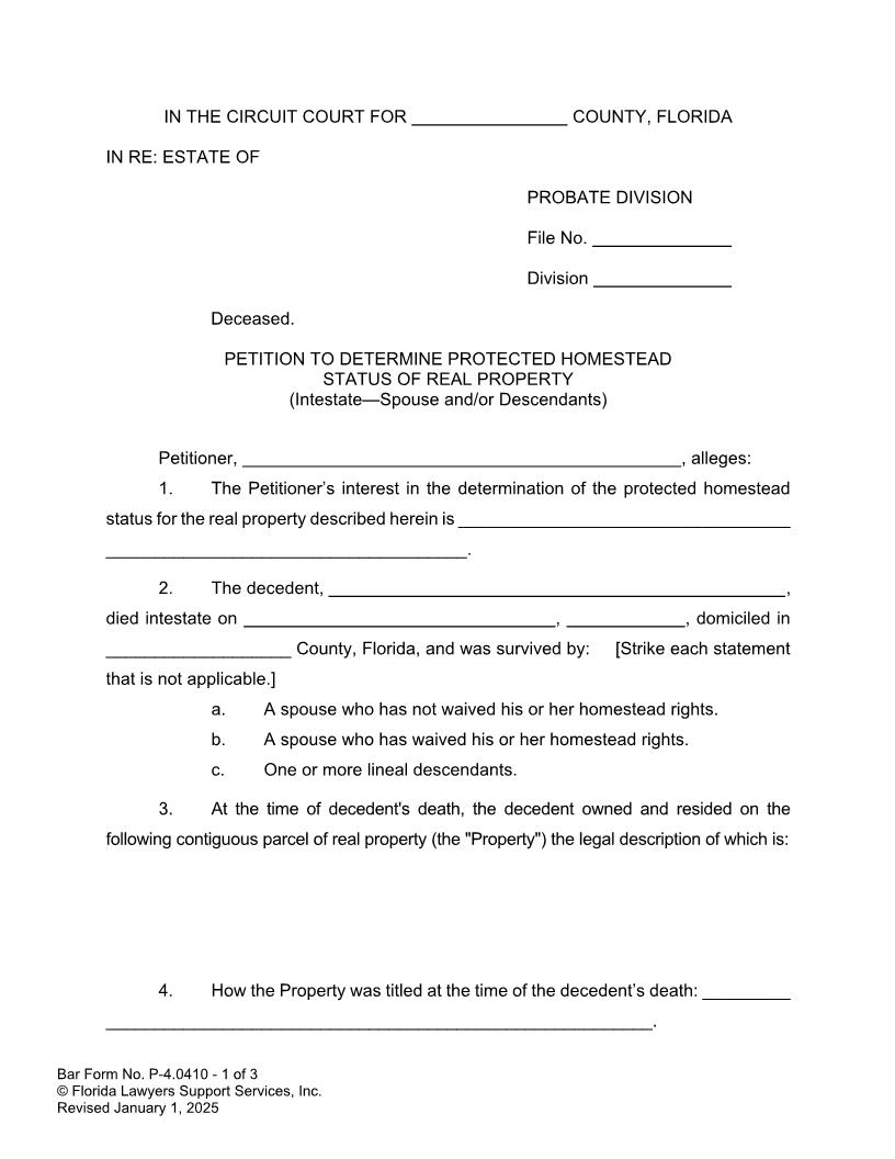 Petition To Determine Protected Homestead Status (Intestate - Spouse And-Or Descendants) {P-4.0410} | Pdf Fpdf Docx | FLSSI Probate