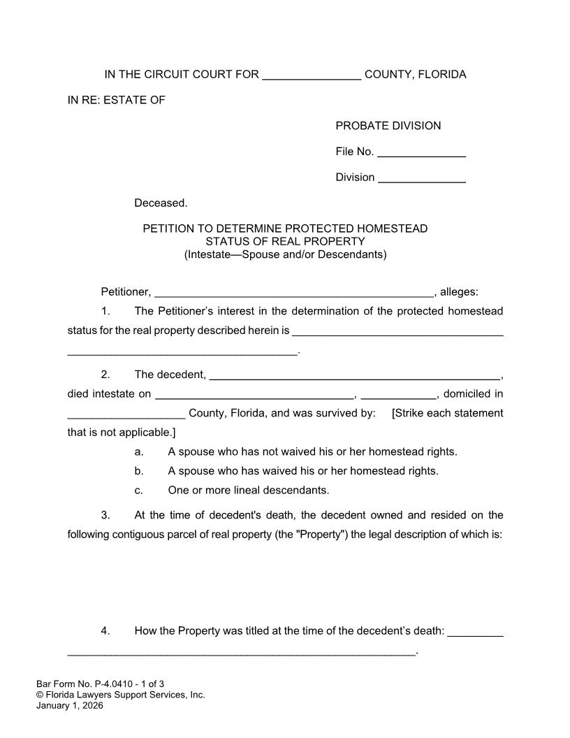 Petition To Determine Protected Homestead Status (Intestate - Spouse And-Or Descendants) {P-4.0410} | Pdf Fpdf Docx | FLSSI Probate