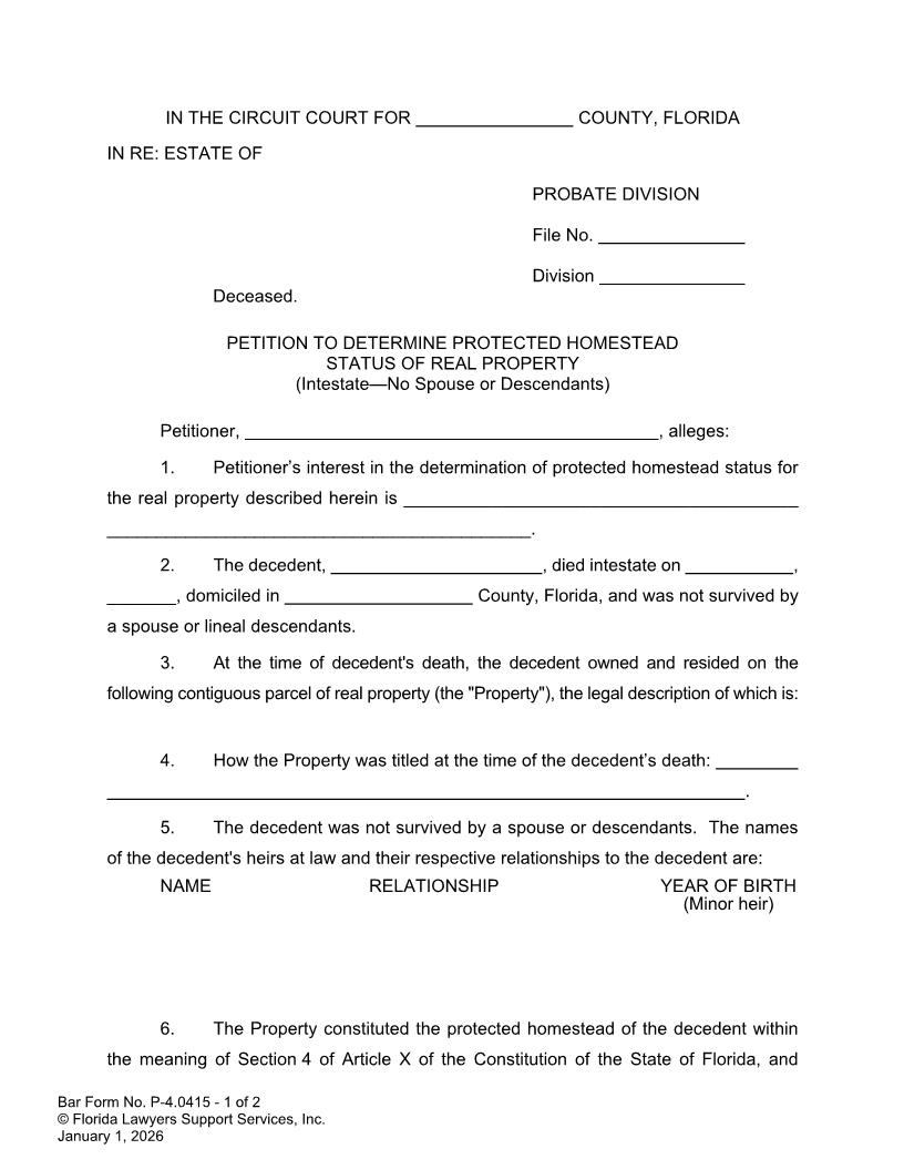 Petition To Determine Protected Homestead Status Intestate No Spouse Or Descendants {P-4.0415} | Pdf Fpdf Doc Docx | FLSSI Probate