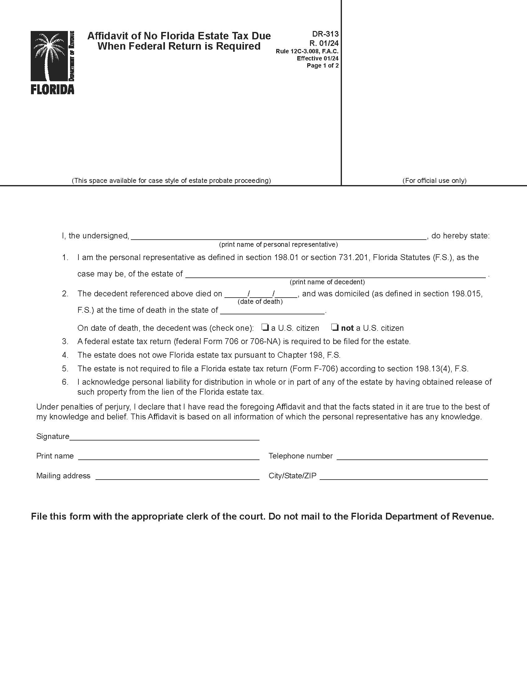 Affidavit Of No Florida Estate Tax Due Federal Return Required {DR-313} | Pdf Fpdf Docx | Florida