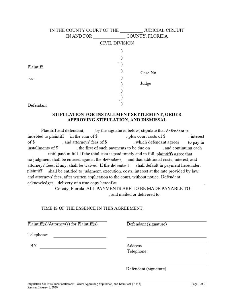 Stipulation Installment Settlement Order Approving Stipulation And Dismissal {7.345} | Pdf Fpdf Doc Docx | Florida