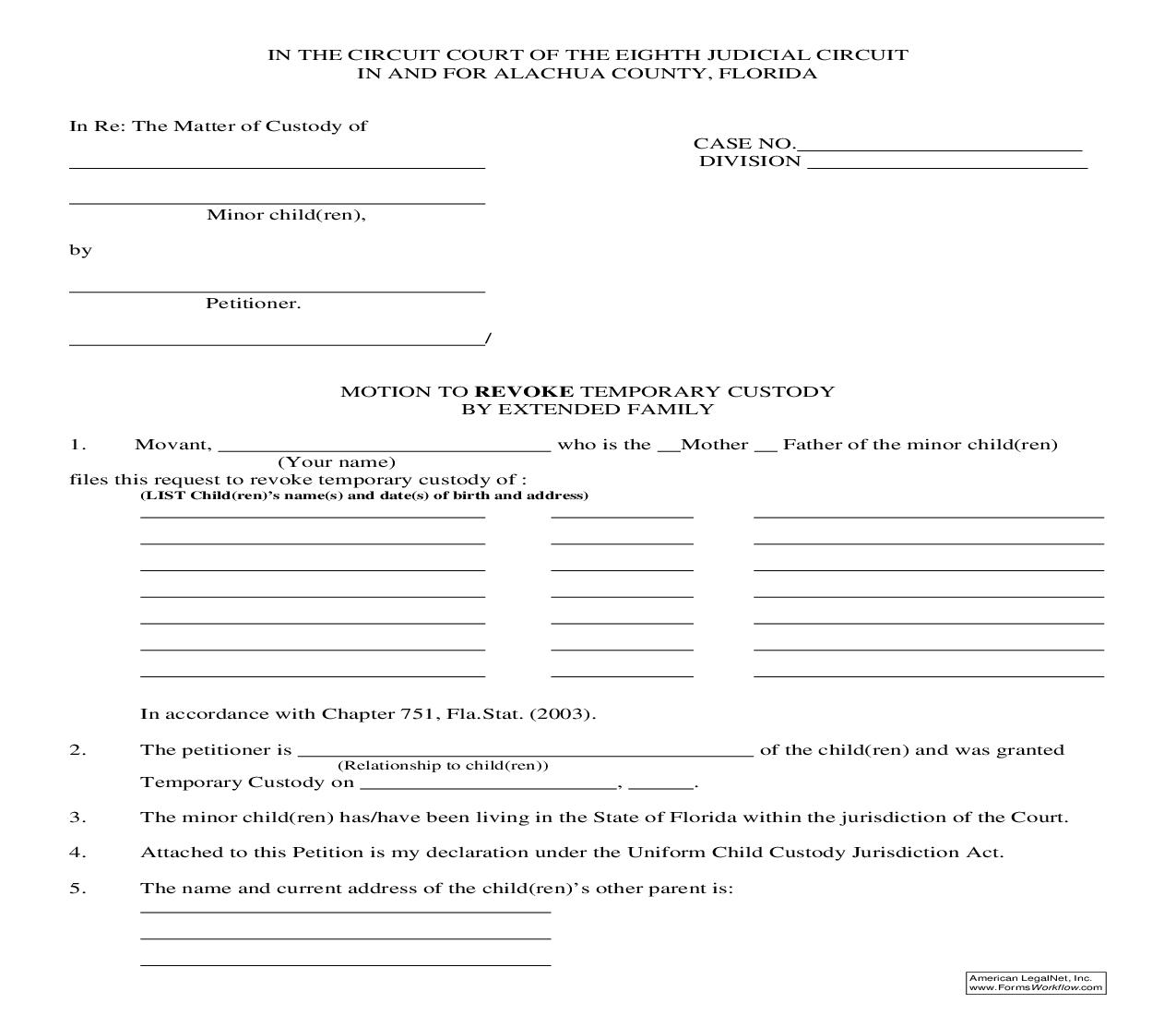 Motion-Order To Revoke Temporary Custody By Extended Family | Pdf Fpdf Doc Docx | Florida