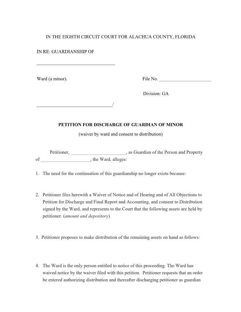 Petition For Discharge Guardian Of Minor (Notice Waiver-Consent To Distribution) | Pdf Fpdf Docx | Florida