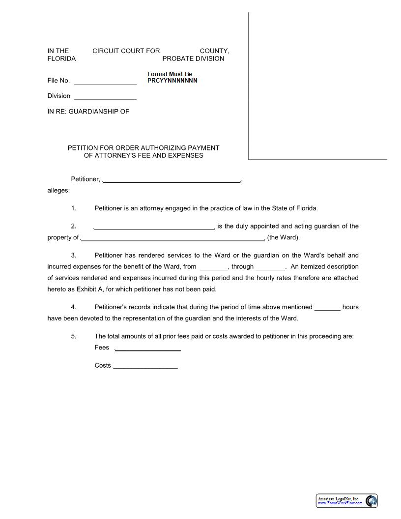 Petition For Order Authorizing Payment Of Attorneys Fee And Expenses | Pdf Fpdf Docx | Florida