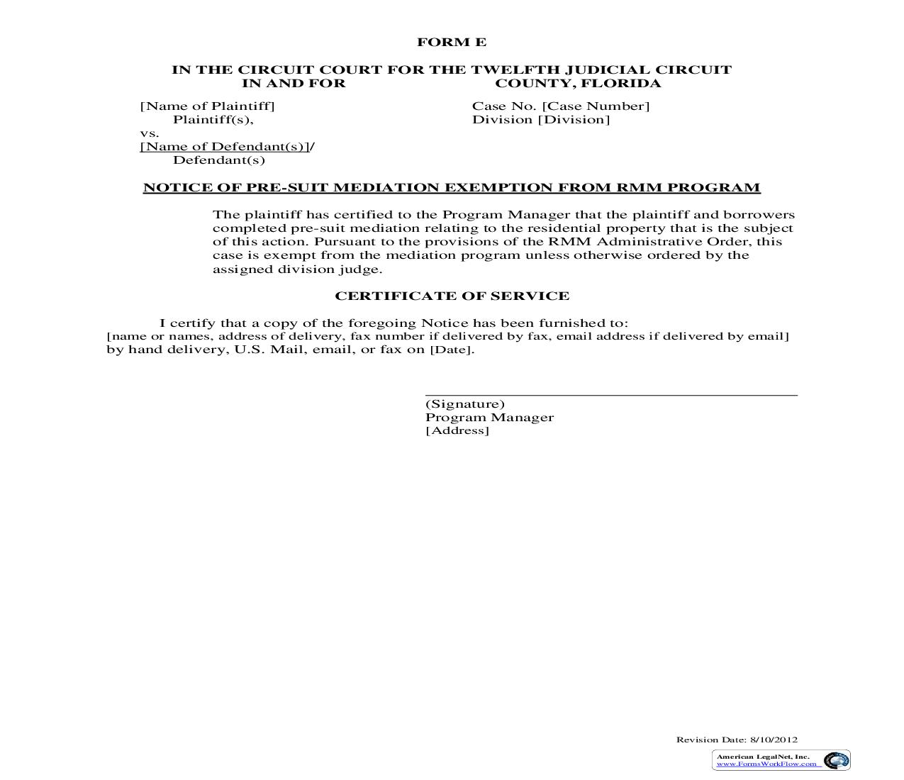 Notice Of Pre-Suit Mediation Exemption From RMM Program {Form E} |  | Florida