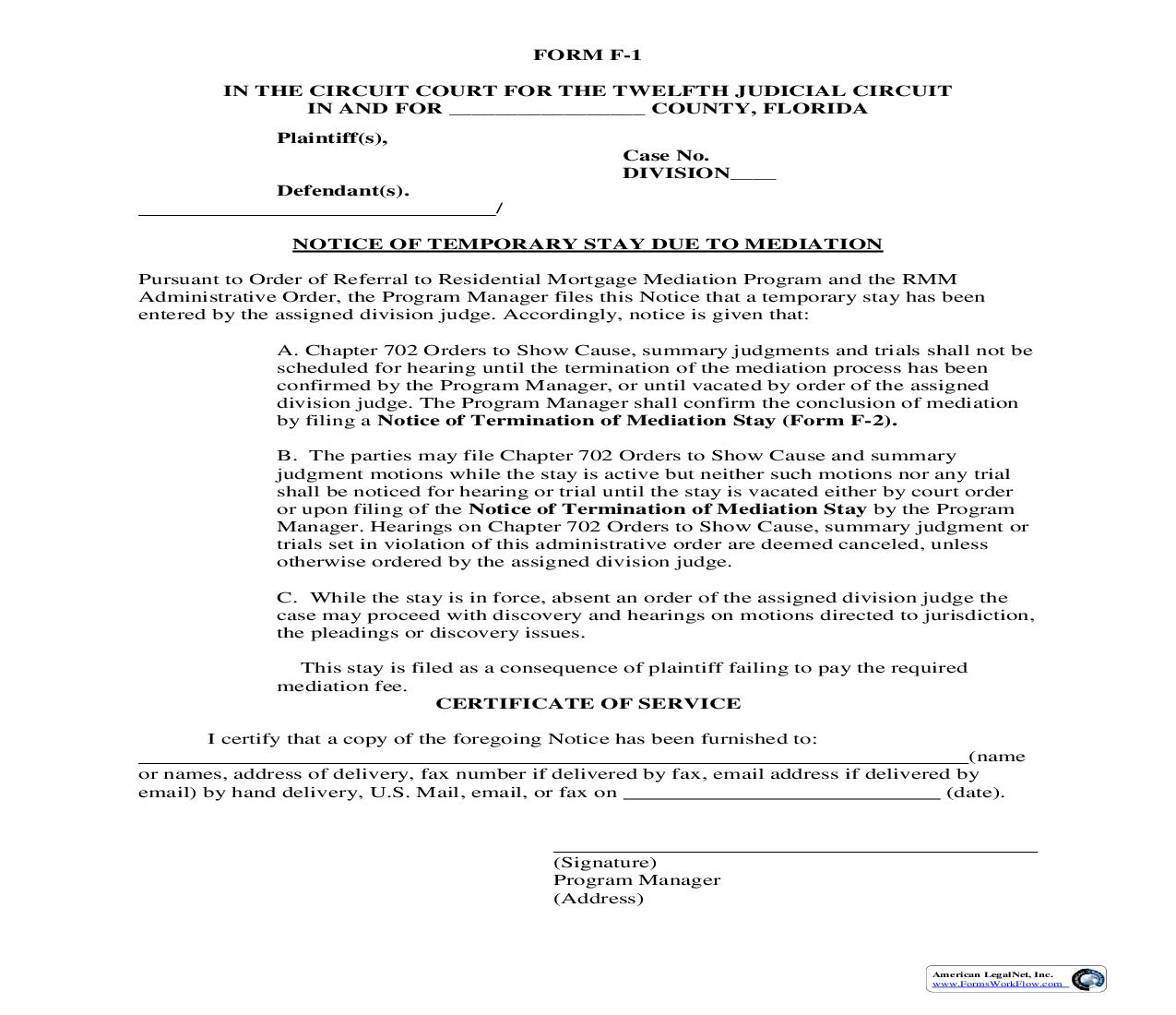Notice Of Temporary Stay Due To Mediation {Form F-1} |  | Florida
