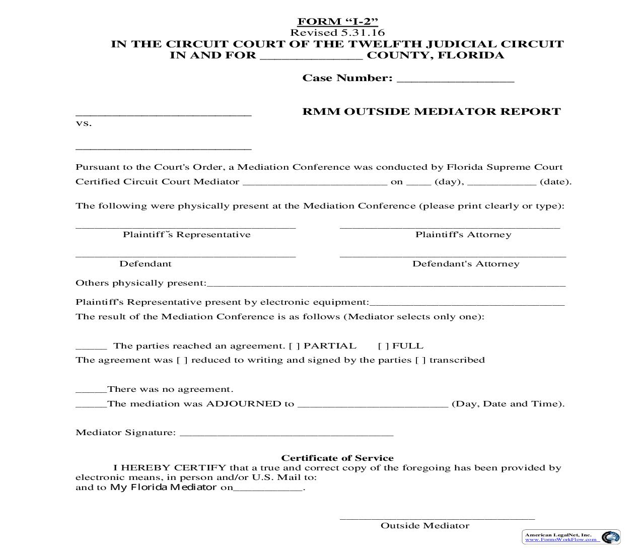 RMM Outside Mediator Report {Form I-2} |  | Florida