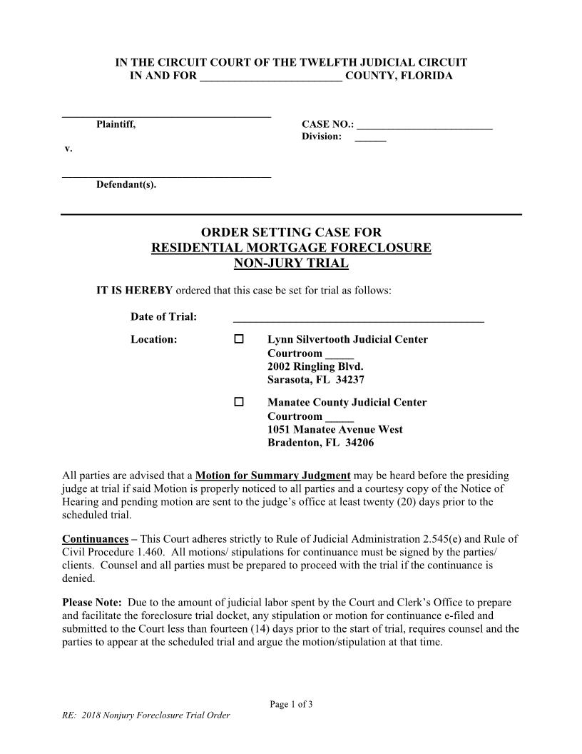 Order Setting Case For Residential Mortgage Foreclosure Non-Jury Trial | Pdf Fpdf Docx | Florida