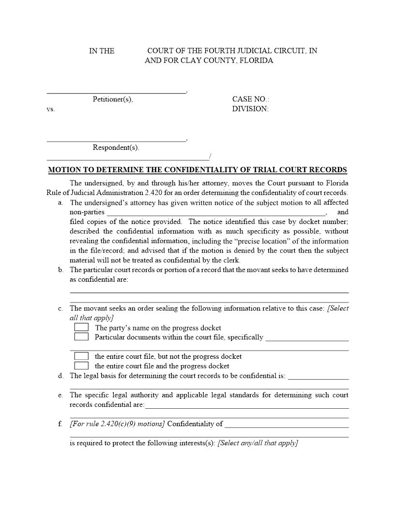 Motion To Determine The Confidentiality Of Trial Court Records | Pdf Fpdf Docx | Florida