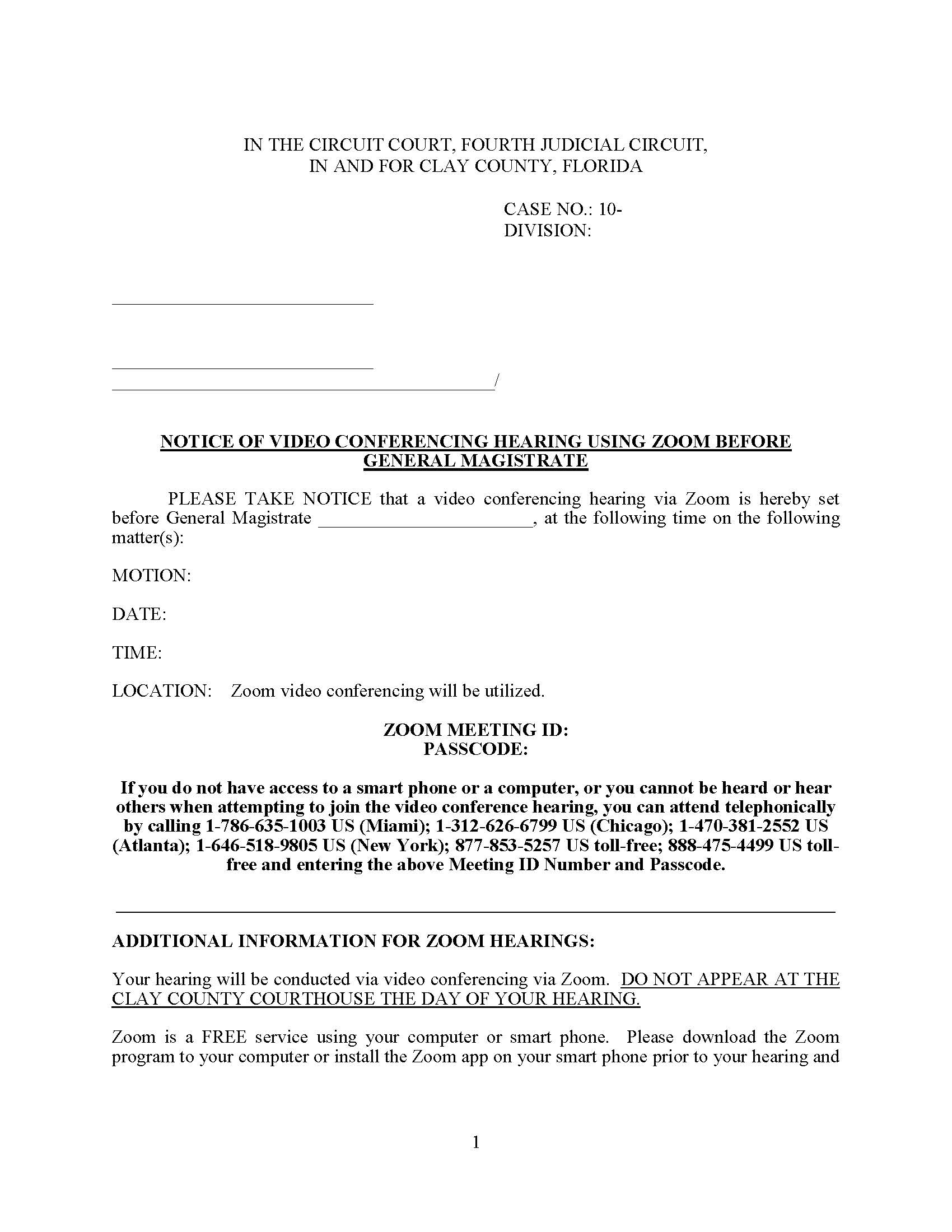 Notice Of Video Conferencing Hearing Using Zoom Before General Magistrate | Pdf Fpdf Docx | Florida