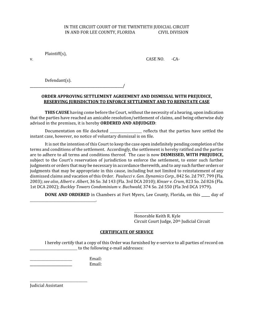 Order Approving Settlement Dismissal With Prejudice Reserving Jurisdiction (Judge K Kyle) | Pdf Fpdf Docx | Florida