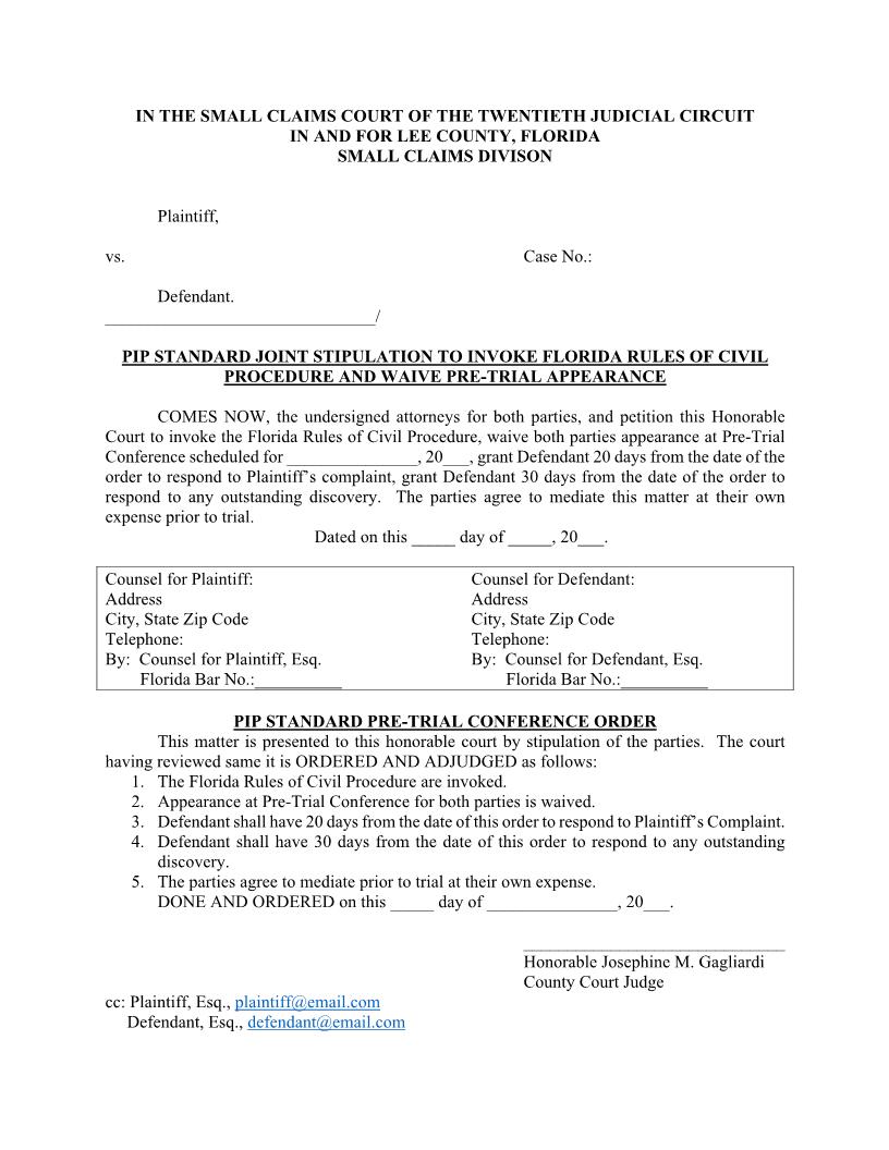 PIP Standard Stipulation Waive Pre-Trial Appearance PC Order (SC) (Judge Gagliardi) | Pdf Fpdf Docx | Florida