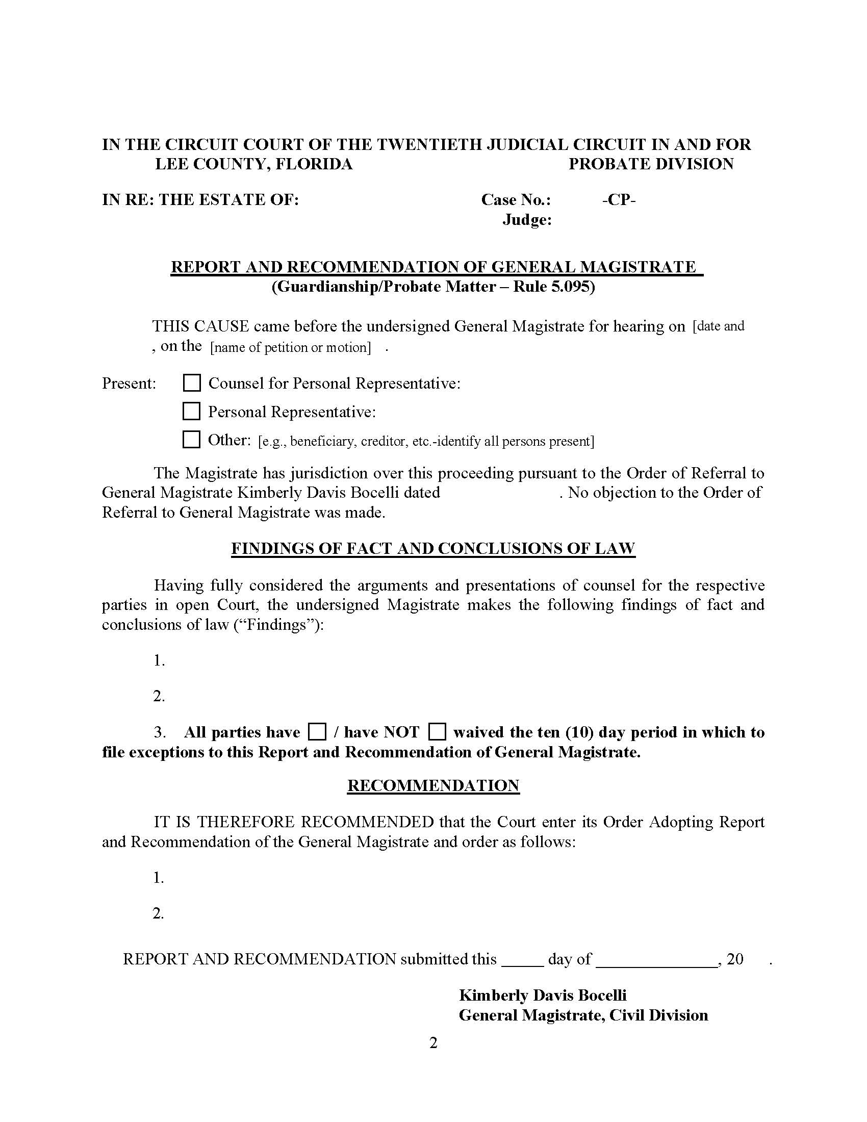 Report And Recommendation Of General Magistrate (Probate - Mag. Judge Bocelli) | Pdf Fpdf Docx | Florida
