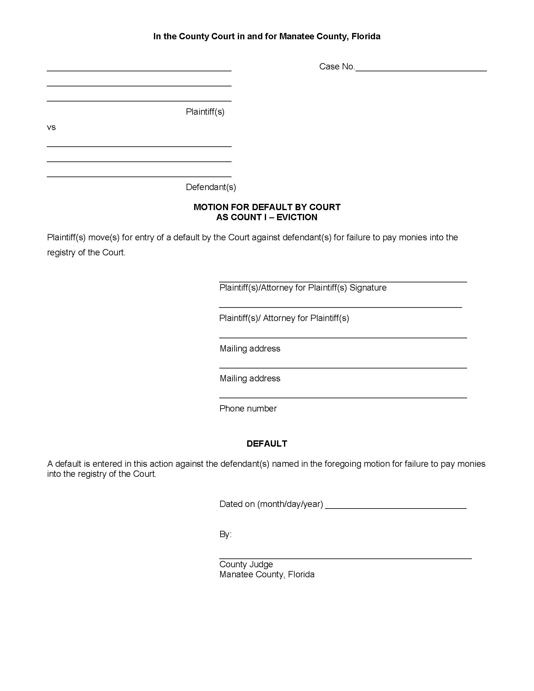 Motion For Default By Clerk - Count I - Eviction (No Monies Paid) | Pdf Fpdf Docx | Florida