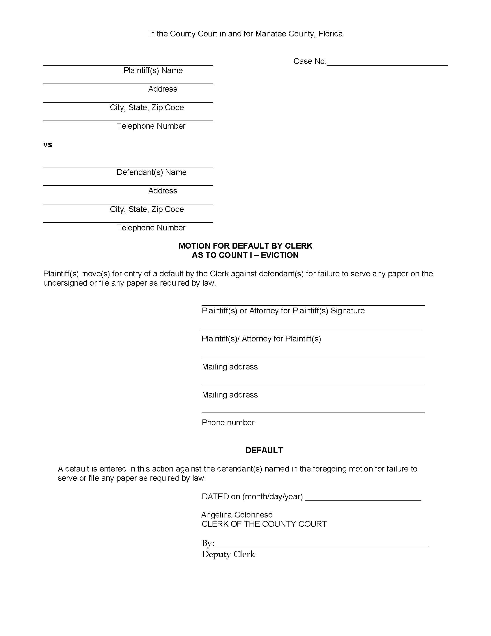 Motion For Default By Clerk - Count I - Eviction (No Papers Filed) | Pdf Fpdf Docx | Florida