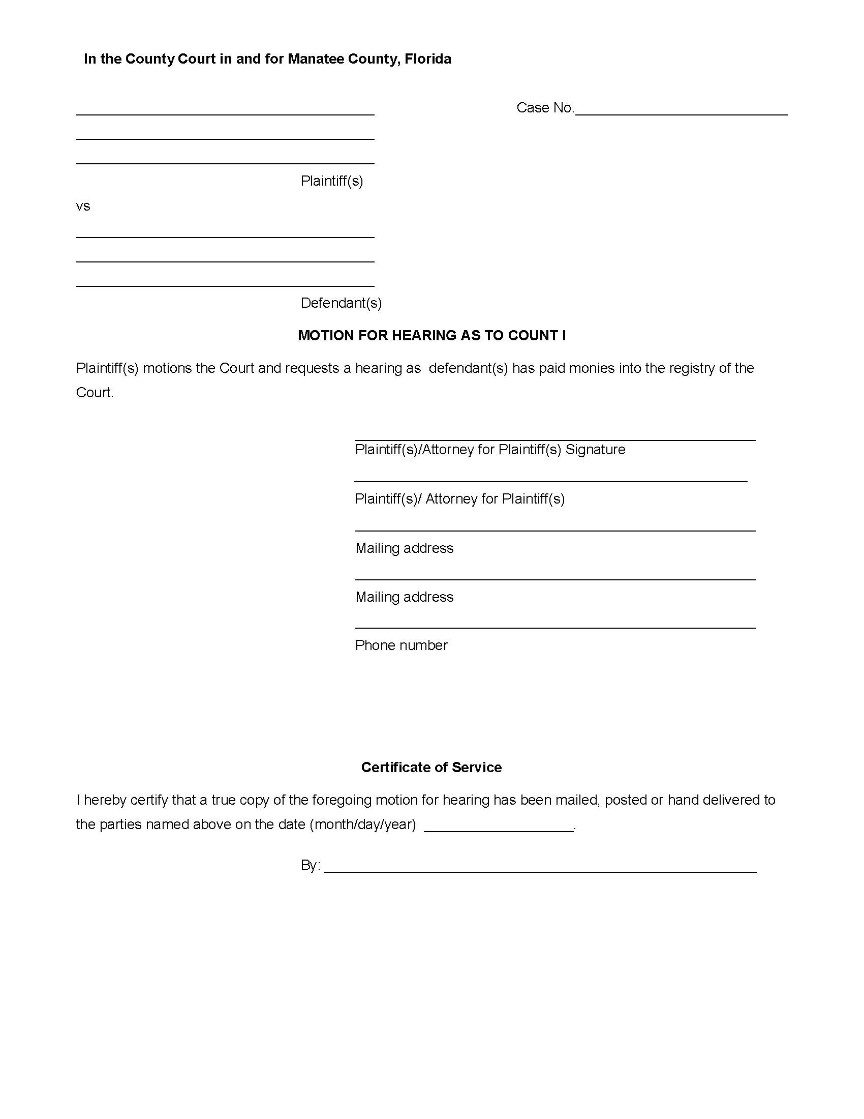 Motion For Hearing As To Count I (Defendant Paid Monies) | Pdf Fpdf Docx | Florida